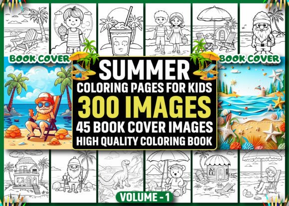 Download 300 Summer Coloring Pages for Kids - KDP - Summer Collection